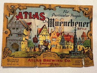 Atlas Muencher Beer From Atlas Beer Label Chicago IL Illinois IRTP Permit