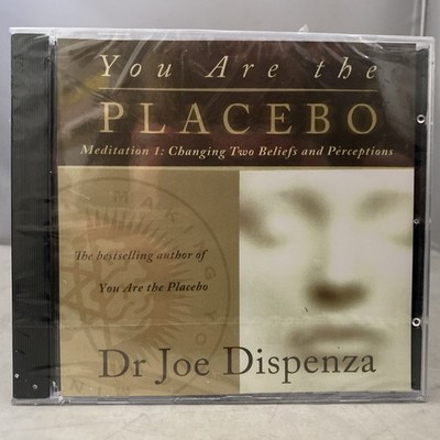 You Are the Placebo Meditation 1 Dr. Joe Dispenza NEW CD