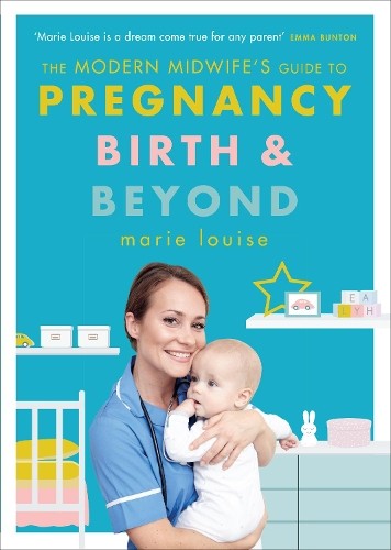 The Modern Midwife's Guide to Pregnancy, Birth and Beyond - Image 7