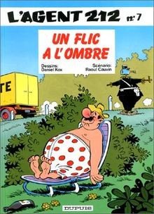 Lagent 212, tome 7 : Un flic à lombre von Raoul C... | Buch | Zustand sehr gut