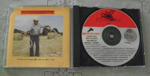 BROWNIE FORD: Stories from Mountains Swamps Honky-Tonks CD UNPLAYED ...