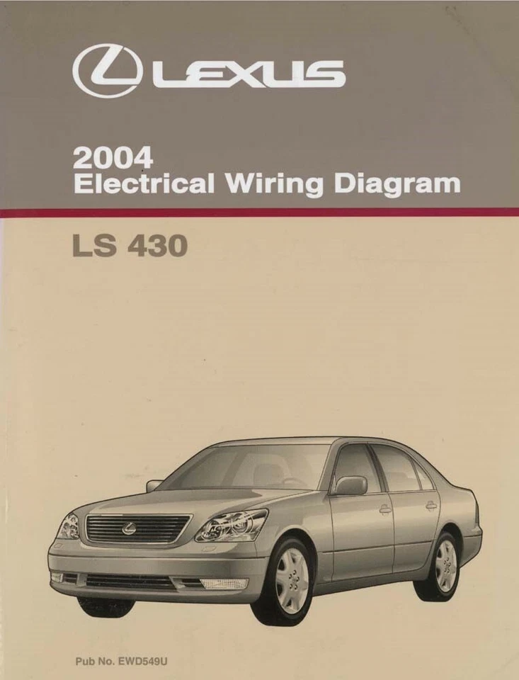 2004 Lexus LS 430 Wiring Diagrams Schematics Layout Factory OEM