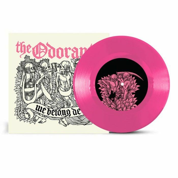 ODORANTS, The - We Belong Dead - Vinyl (pink vinyl 7"" + insert)