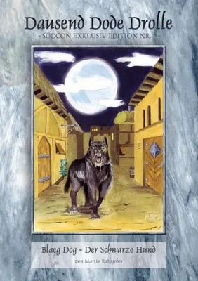Blaeg Dog - Der schwarze Hund. Abenteuer für |Midgard 5. Edition