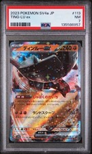 2023 Ting-Lu ex 113/190 Pokémon Japanese Shiny Treasure ex SV4a PSA 7 NEAR MINT