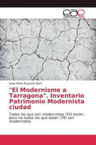 Thumbnail - el Modernisme A Tarragona. Inventario Patrimonio Modernista Ciudad