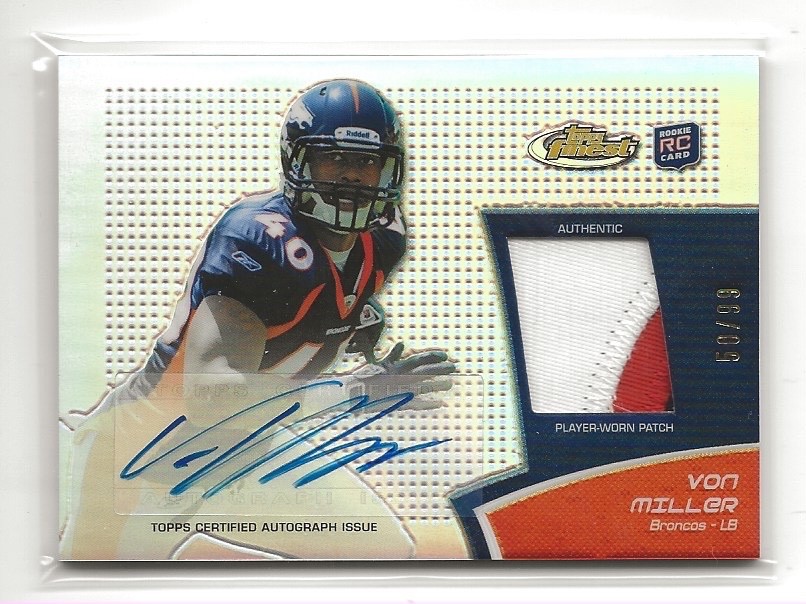 Von Miller Finest Rookie Autograph Patch #RAPVM Refractor