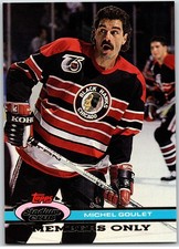Michel Goulet  500 Goals , Blackhawks 1991-92 Topps Stadium Club Members Only