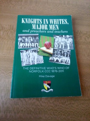 SIGNED BOOK Knights in Whites, Major Men: And Preachers and Teachers Mike Davage