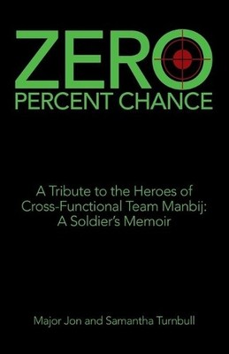 Major Jonathan Turnbull Samantha Turnbull Zero Percent Chance (Paperback)
