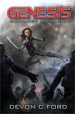 Genesis: Defiance Book One (Paperback or Softback)