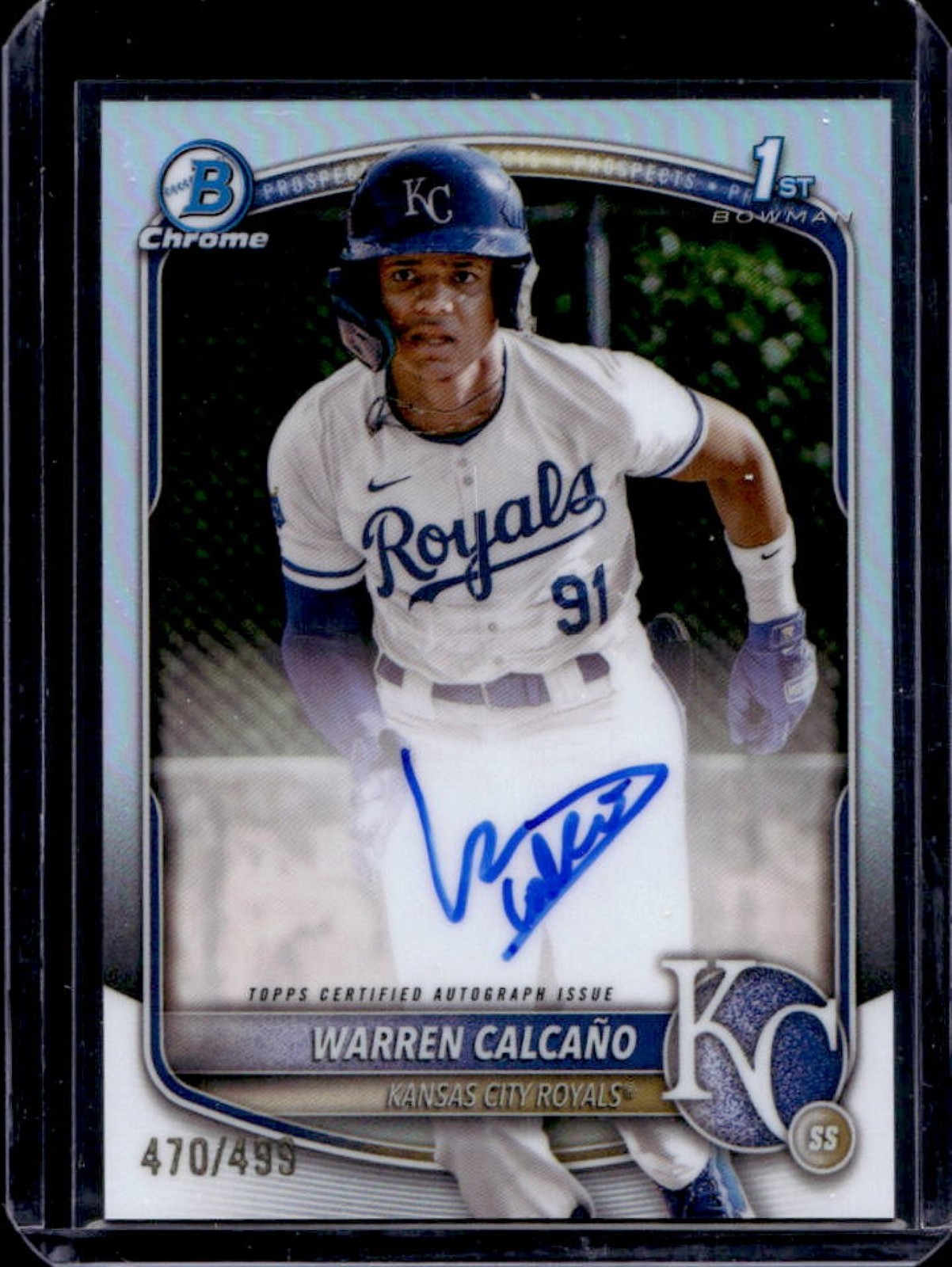 2025 Bowman Chrome Warren Calcano Auto Refractor 1st #470/499 Royals