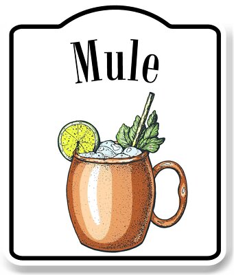Mule Cocktail Bar Sign WB Aluminum Composite Sign