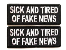 PATCH sick and tired of fake news novelty  fun  GIFT Uget 2 #1035 morale patches