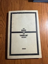 More Than Medicine: Nurse Practitioners and the Problems 25-A4576