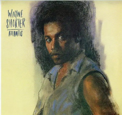 Wayne Shorter Atlantis NEAR MINT CBS Vinyl LP