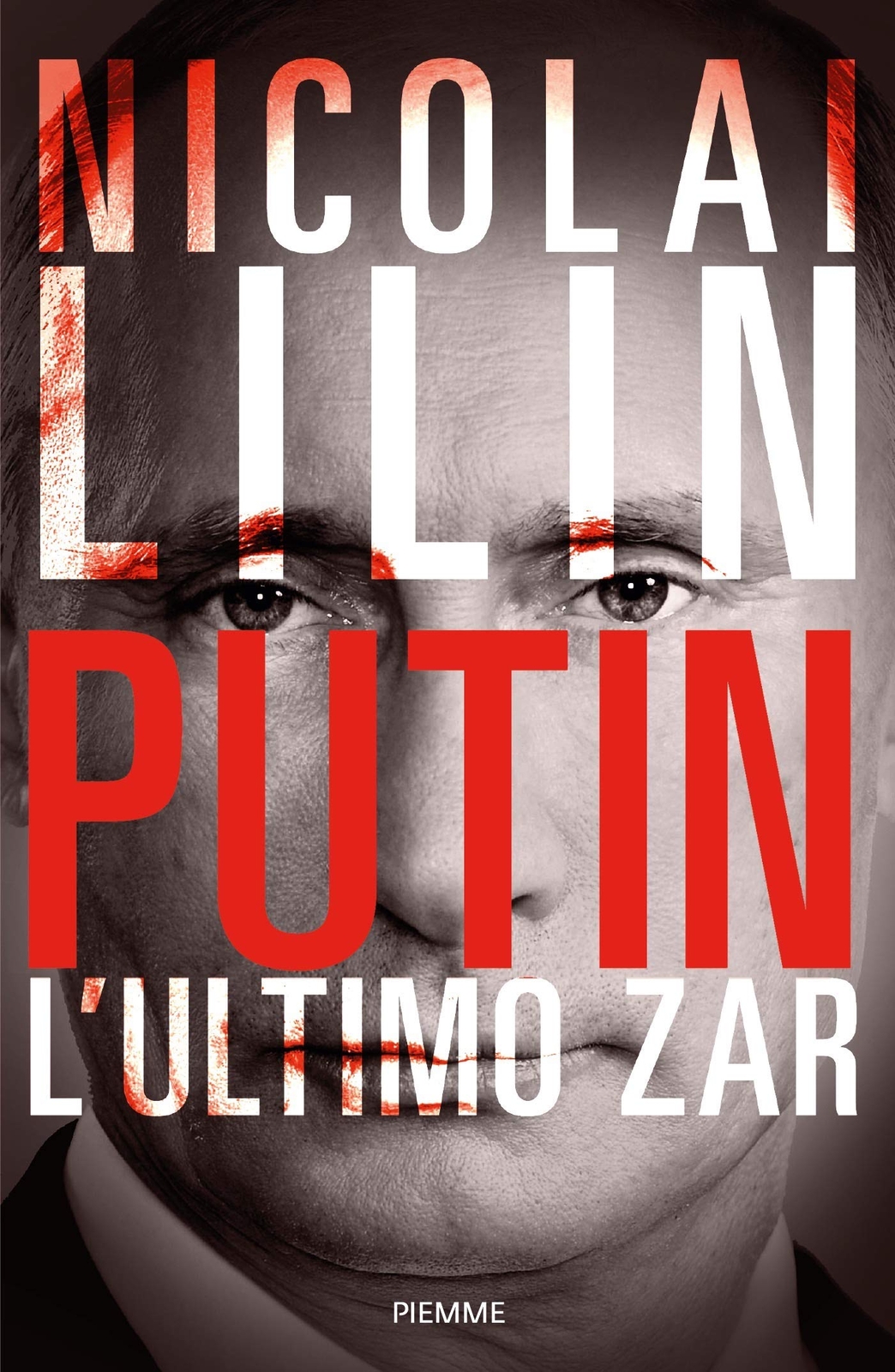 9788856677195 Putin. L'ultimo zar - Nicolai Lilin