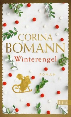 Winterengel von Corina Bomann (Gebunden)  Zustand Sehr Gut 
