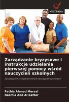 Fathia Ahmed Mersal (U. A.) | Zarz¿Dzanie Kryzysowe I Instrukcje Udzielania...
