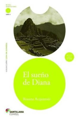 El sueno de Diana (Dianas Dream) (Coleccion Leer En Espanol) (Spanish E - GOOD
