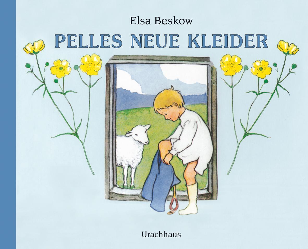 Thumbnail - Pelles Neue Kleider | Elsa Beskow | Buch | 32 S. | Deutsch | 2024
