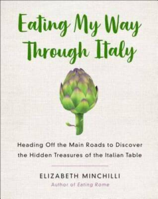 Eating My Way Through Italy: Heading Off the Main Roads to Discover  - VERY GOOD