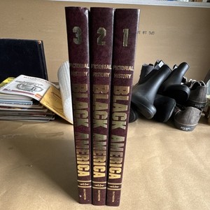 Ebony Pictorial History of Black America 3-Volume Set Volumes 1-3
