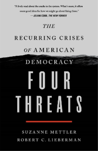 Suzanne Mettler Robert C. Lieberman Four Threats (Tascabile)