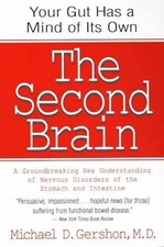 The Second Brain: A Groundbreaking New - Paperback, by Gershon Michael - Good x