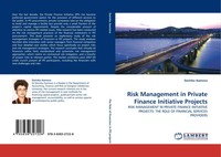 Darinka Asenova | Risk Management In Private Finance Initiative Projects | Buch
