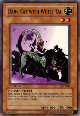 Dark Cat with White Tail - MFC-083 - Common - 1st Edition NM Yugioh Magicians Fo