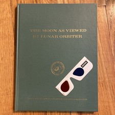 The Moon as Viewed by Lunar Orbiter NASA SP-200 1970 Kosofsky El-Baz 3-D Glasses