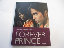 PRINCE - FOREVER PRINCE - LIBRO NUOVO RIZZOLI 2017