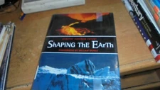 Shaping the Earth by Dorothy Patent (2000, Hardcover