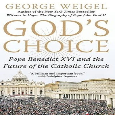 God's Choice George Weigel Paperback HarperCollins Publishers