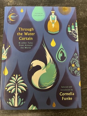 Through the Water Curtain by Cornelia. Funke (2019, Hardcover)