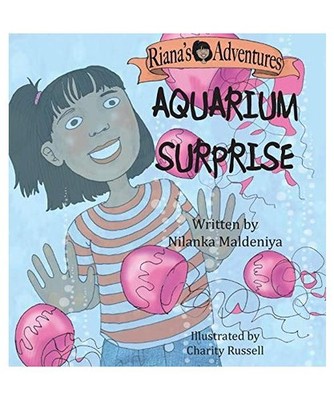 Riana's Adventures - Aquarium Surprise, Nilanka Maldeniya