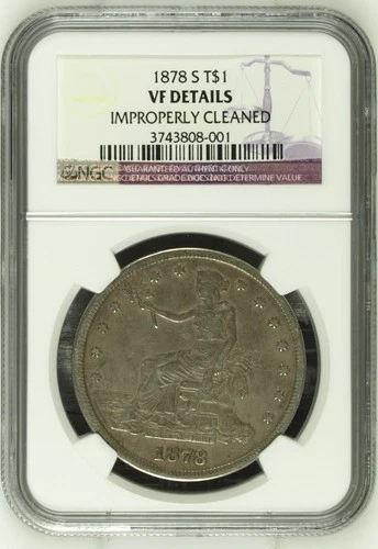 NGC 1878-S $1 Trade Dollar VF Details  looks great