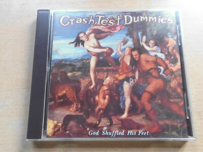 Crash Test Dummies: God Shuffled His Feet (CD von 1993) 12 Tracks MMM MMM MMM