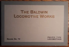 Baldwin Locomotive Works Pacific Type Locomotives Record #79 1914 Original B3-63