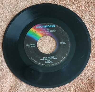 Jack Greene....''It's Time To Cross That Bridge & Half That Much'' 45 RPM 7'' Vinyl