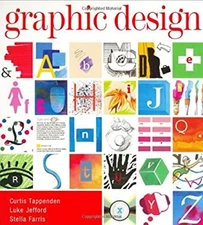 Graphic Design Foundation Course Paperback Curtis Tappenden