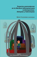 Espacios Posmodernos En La Literatura Latinoamericana ContemporáNea Taschenbuch