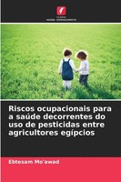 Riscos Ocupacionais Para A SaúDe Decorrentes Do Uso De Pesticidas Entre...