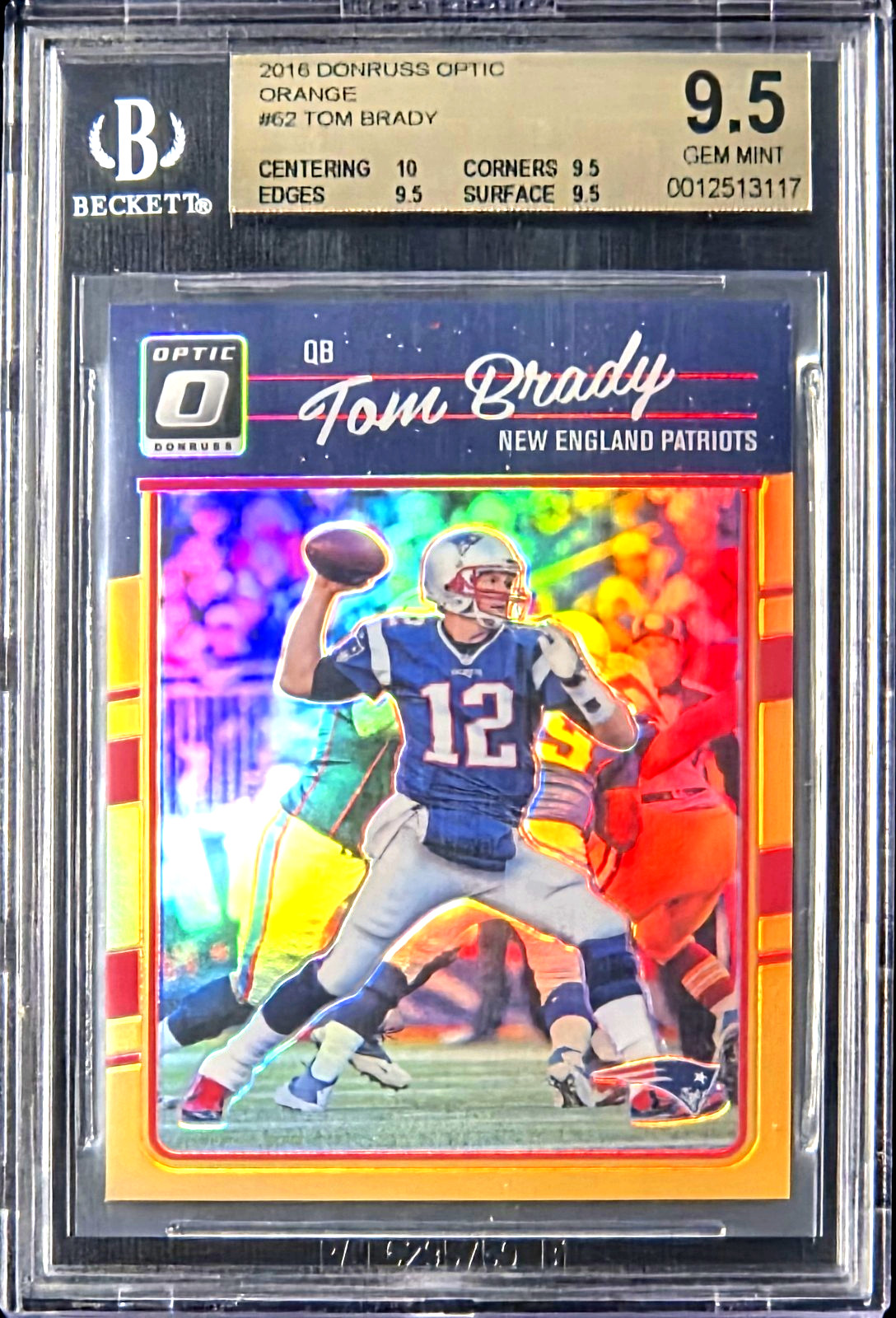 2016 Donruss 1st Optic Tom Brady /199 ORANGE Prizm #62 BGS 9.5 TRUE GEM MINT +