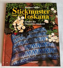 Buch Stickmuster aus der Toskana, M&uuml;ller/ Anleitung Muster Florentiner Stickerei