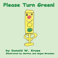 Donald W. Kruse | Please Turn Green! | Taschenbuch | Englisch (2017)