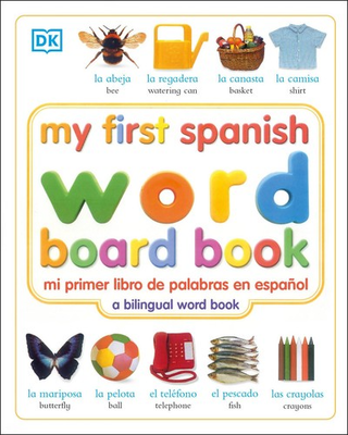 #ad #ad My First Spanish Word Board Book Mi Primer Libro de Palabras en Espanol My ... $4.75