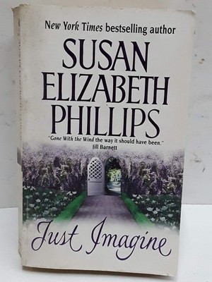 Just Imagine by Phillips, Susan Elizabeth, Acceptable Book
