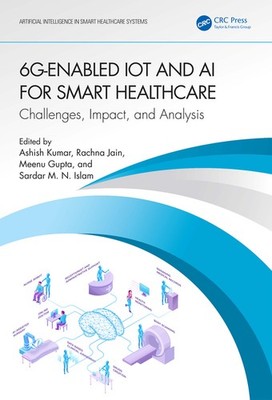 6G-Enabled Iot And Ai For Smart Healthcare: Challenges, Impa...